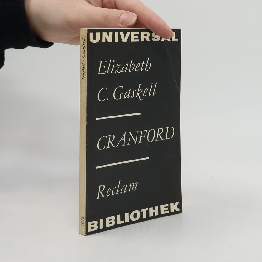 Elizabeth Cleghorn Gaskell Cranford