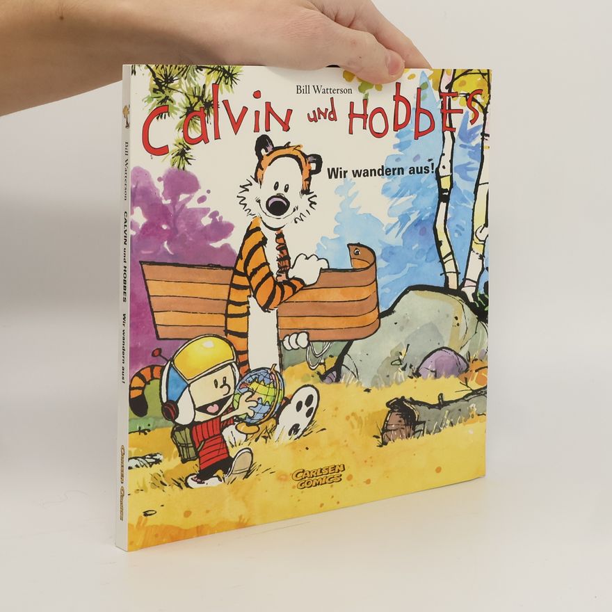 Bill Watterson Calvin und Hobbes 3