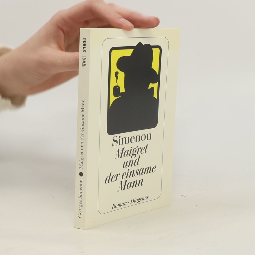 Georges Simenon Maigret und der einsame Mann