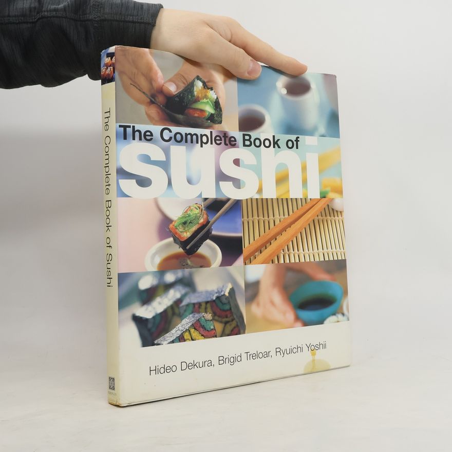 Hideo Dekura The Complete Book of Sushi