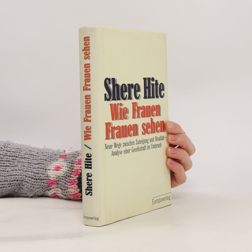 Shere Hite Wie Frauen Frauen sehen