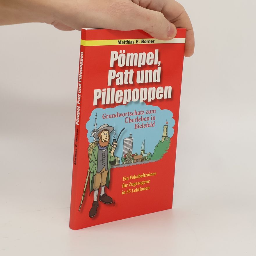 Matthias E. Borner Pömpel, Patt und Pillepoppen 1