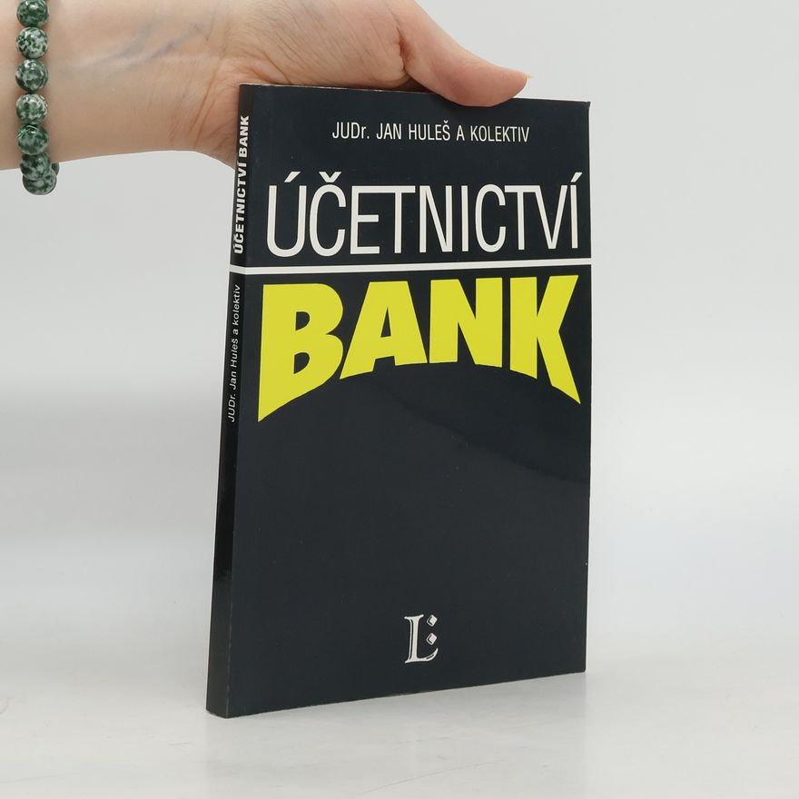 Jan Huleš Účetnictví bank