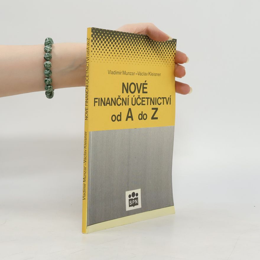 Václav Kleisner Nové finanční účetnictví od A do Z