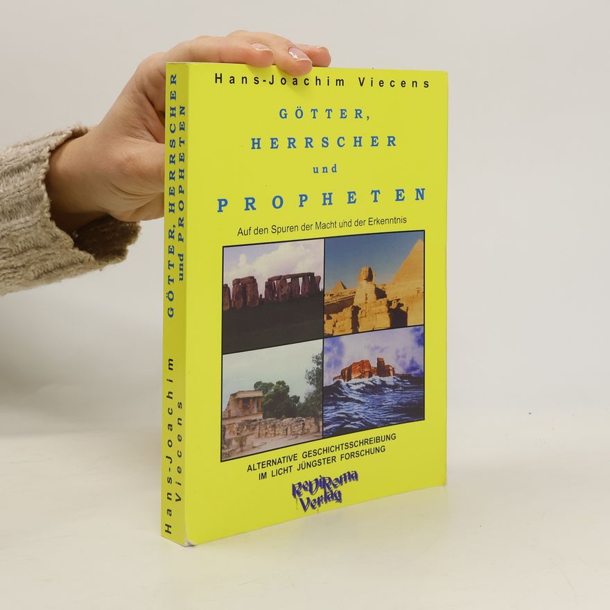 Hans Joachim Viecens Götter, Herrscher und Propheten