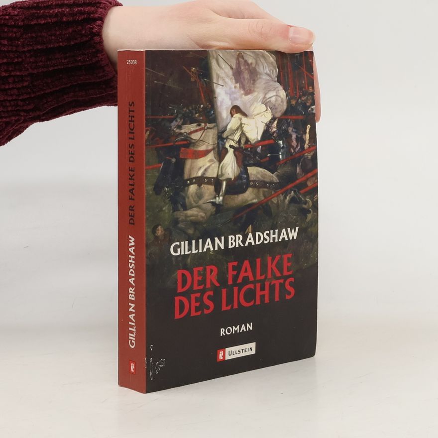 Gillian Bradshaw Der Falke des Lichts