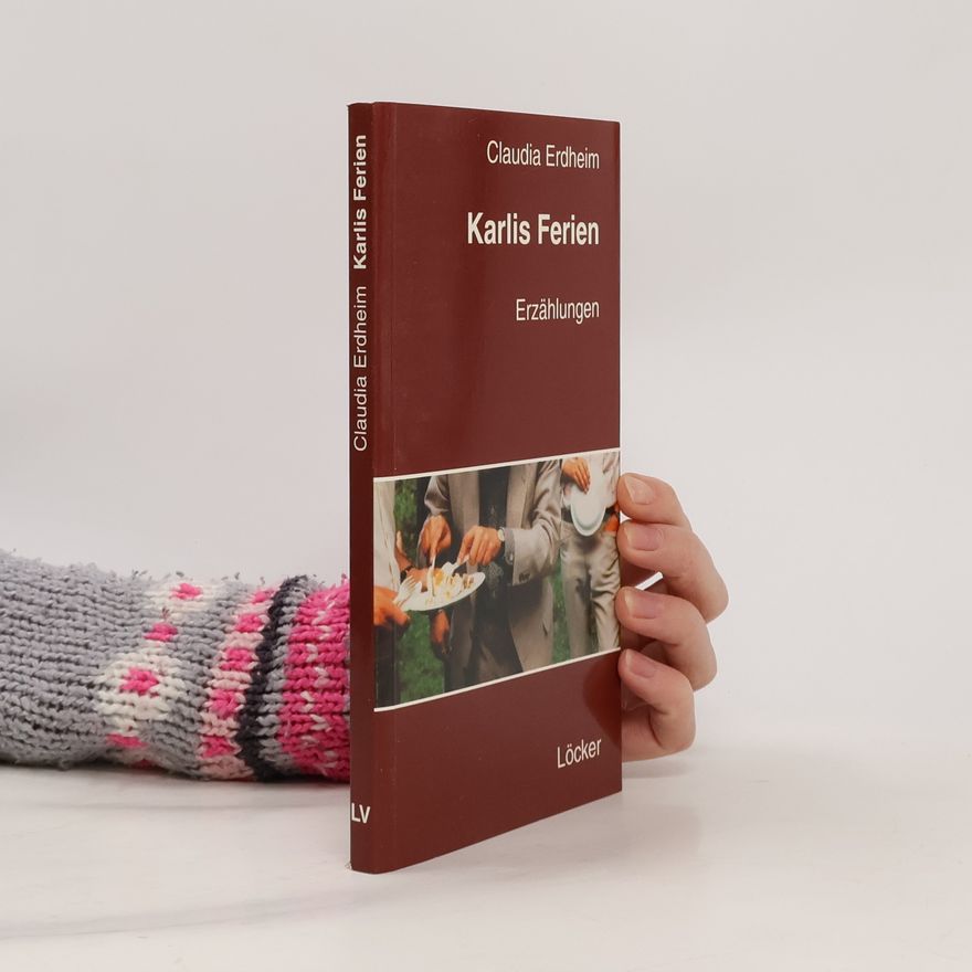 Claudia Erdheim Karlis Ferien