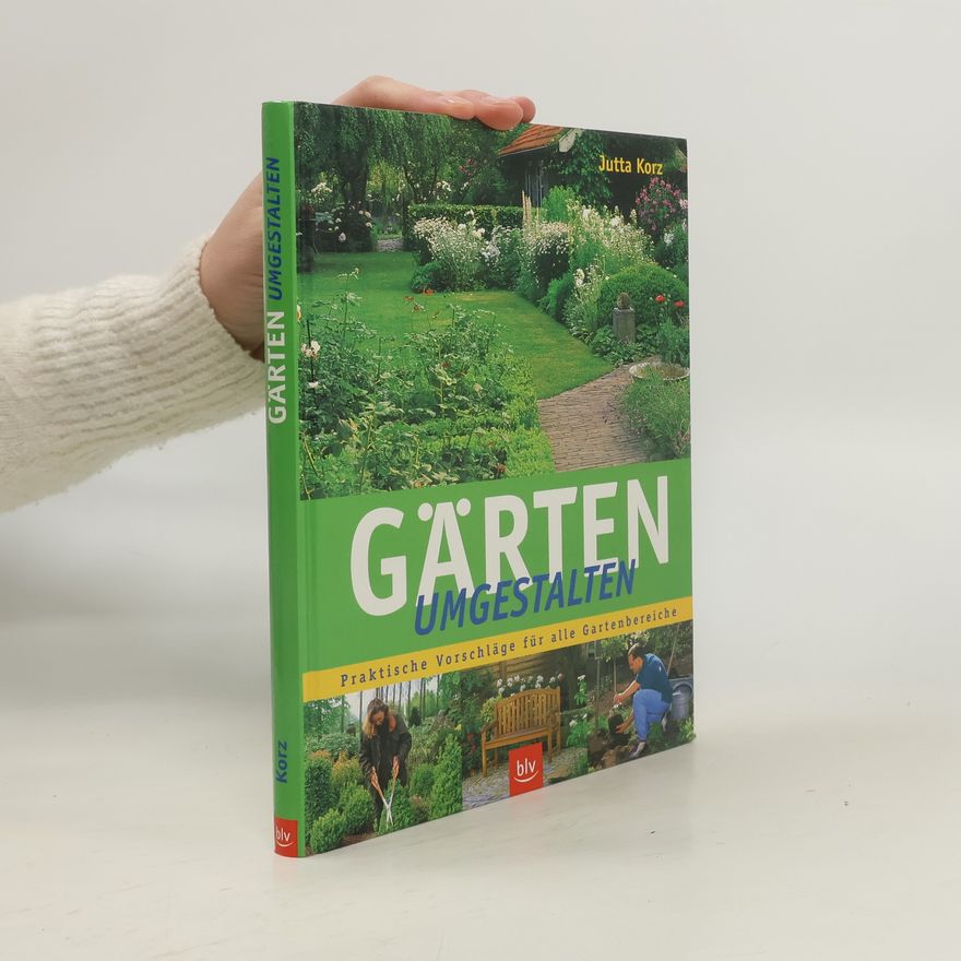 Jutta Korz Gärten umgestalten