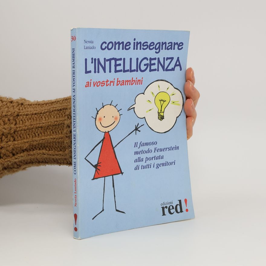 Nessia Laniado Come insegnare l'intelligenza ai vostri bambini