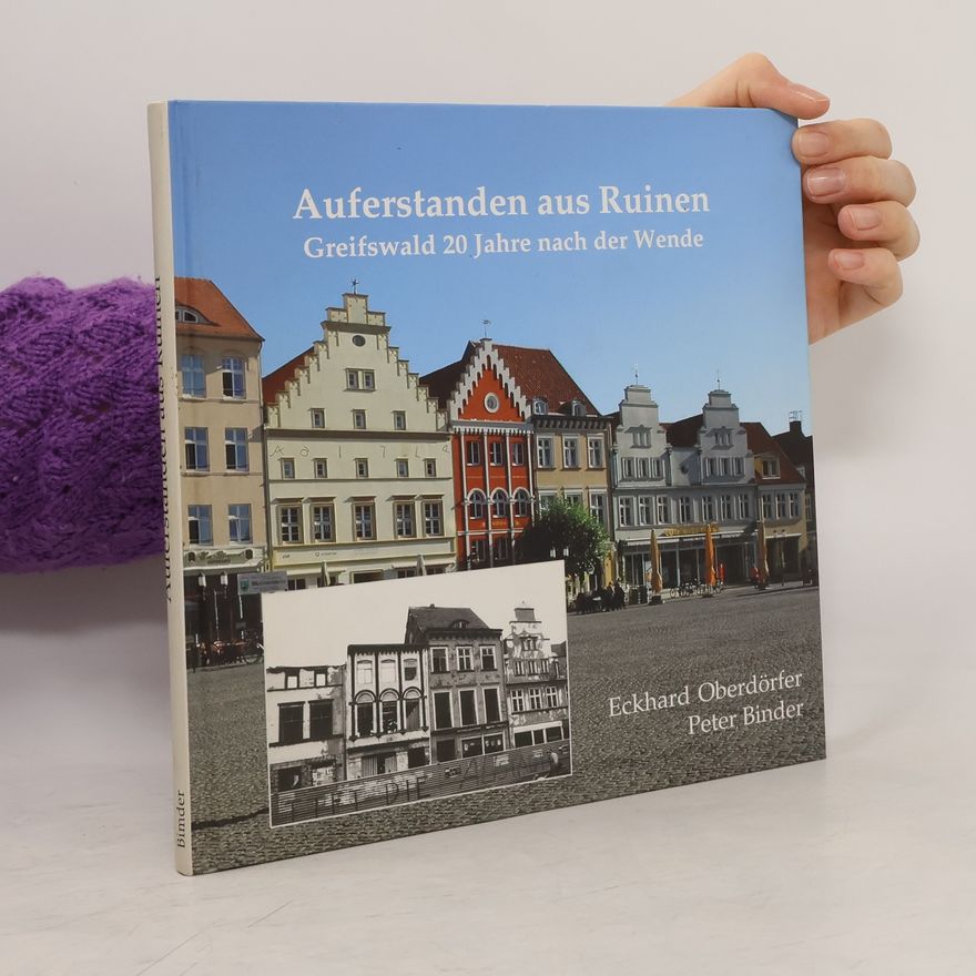 Thomas-Peter Binder Auferstanden aus Ruinen