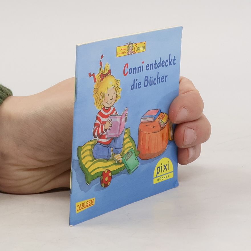 Liane Schneider Conni entdeckt die Bücher