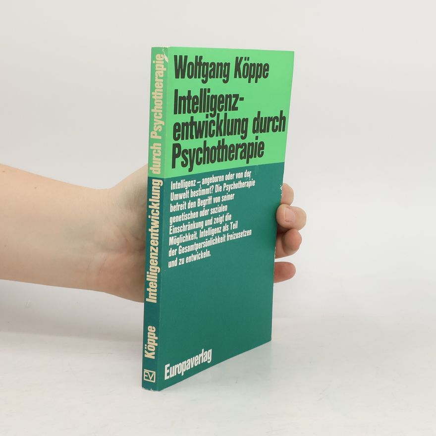 Wolfgang Köppe Intelligenzentwicklung durch Psychotherapie