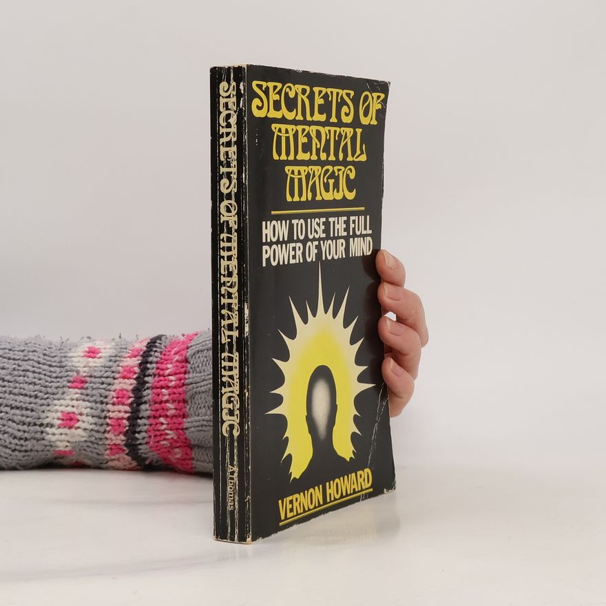 Vernon Linwood Howard Secrets of Mental Magic
