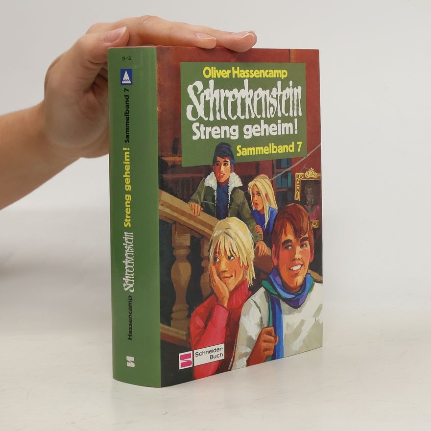 Oliver Hassencamp Schreckenstein, Streng geheim. Die Gruseltour v. Schreckenstein; Der schwarze Schwan v. Schreckenstein; Dicke Luft auf Schreckenstein