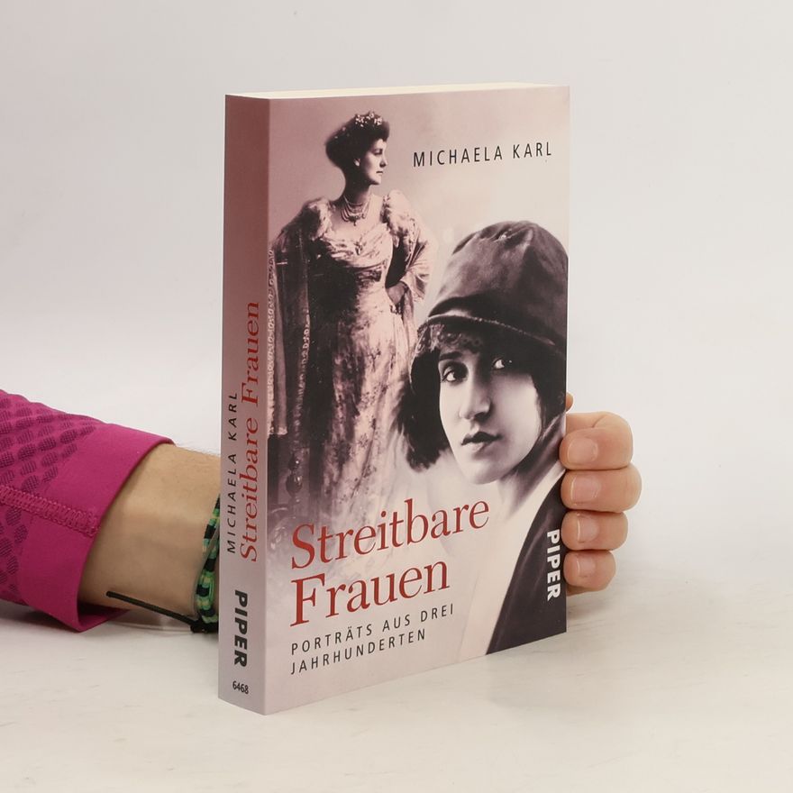 Michaela Karl Streitbare Frauen