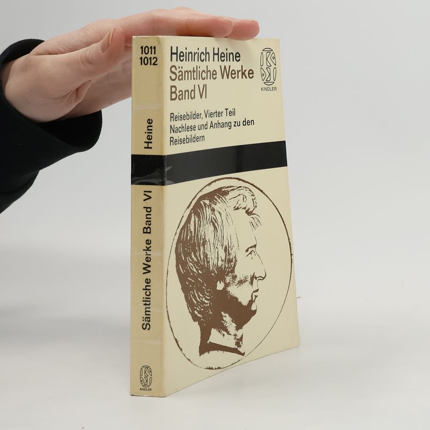 Heinrich Heine Sämtliche Werke Band VI