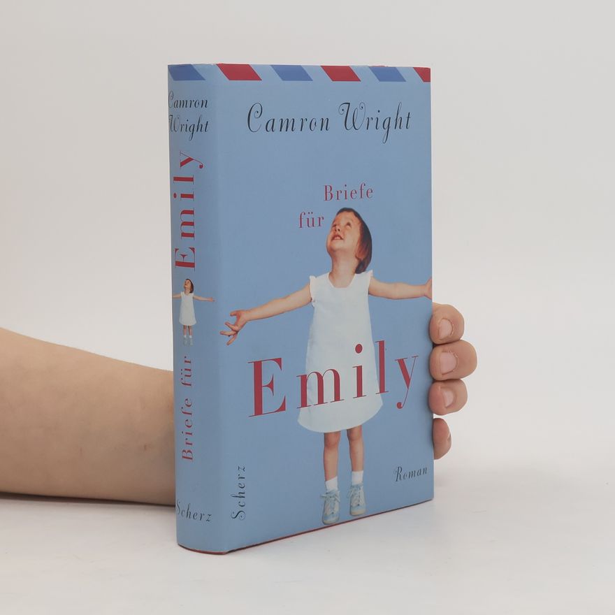 Camron Wright Briefe für Emily
