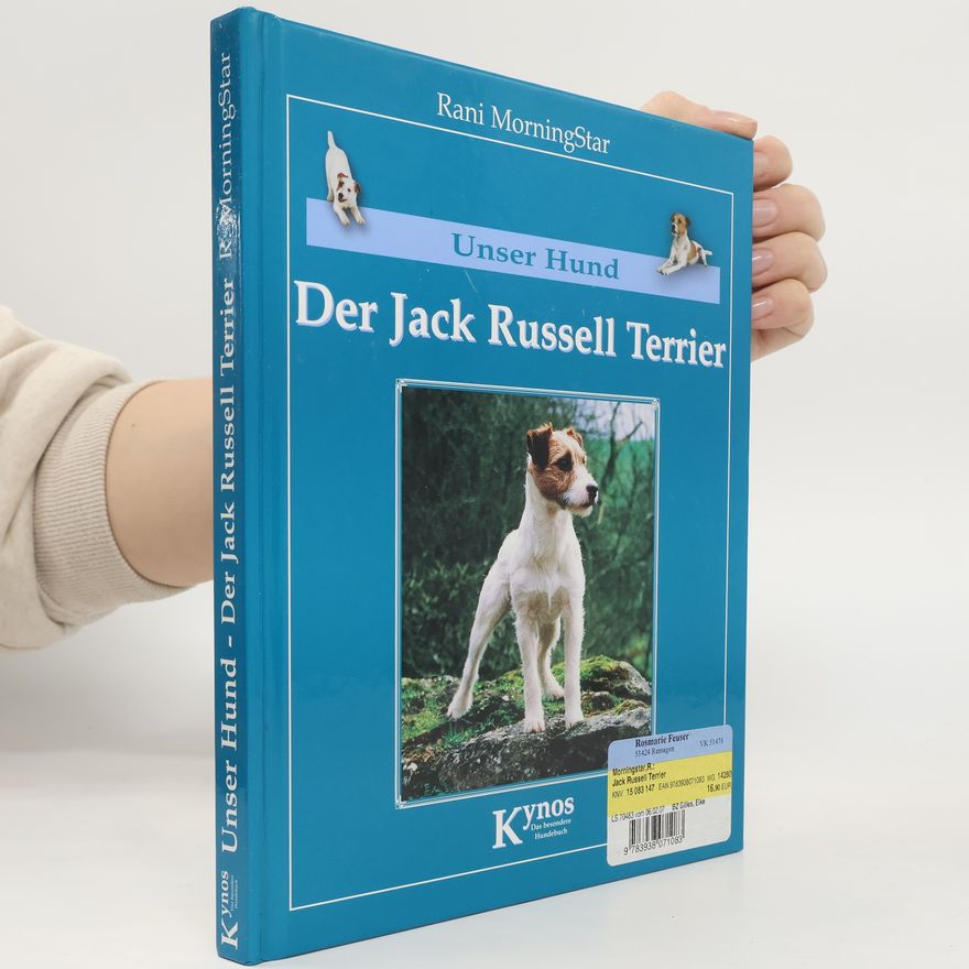 Rani MorningStar Der Parson-Russell-Terrier und Jack-Russell-Terrier