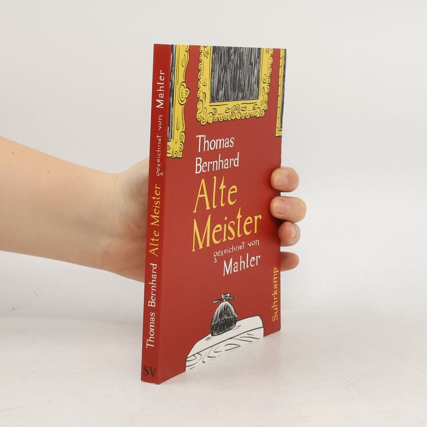 Nicolas Mahler Thomas Bernhard, Alte Meister