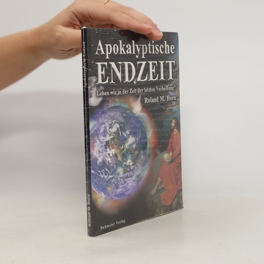 Roland M. Horn Apokalyptische Endzeit