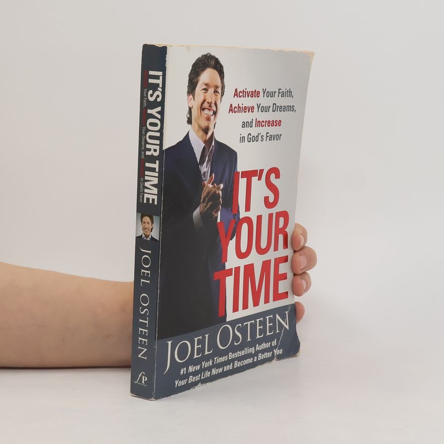 Joel Osteen It's Your Time