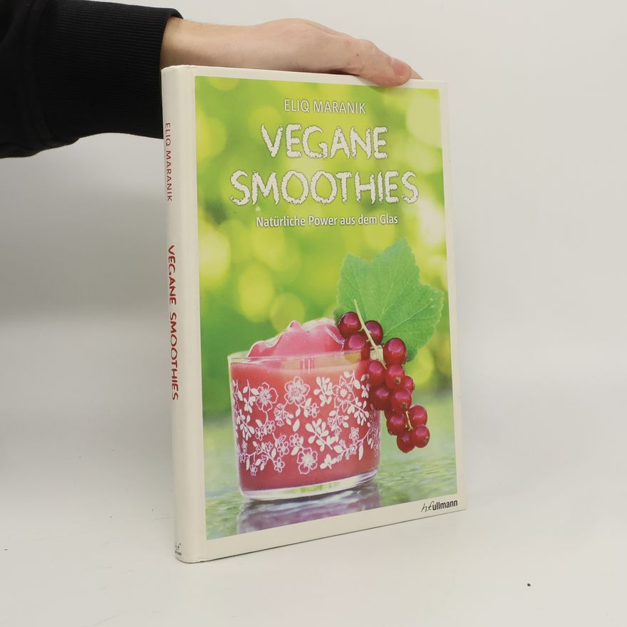 Eliq Maranik Vegane Smoothies