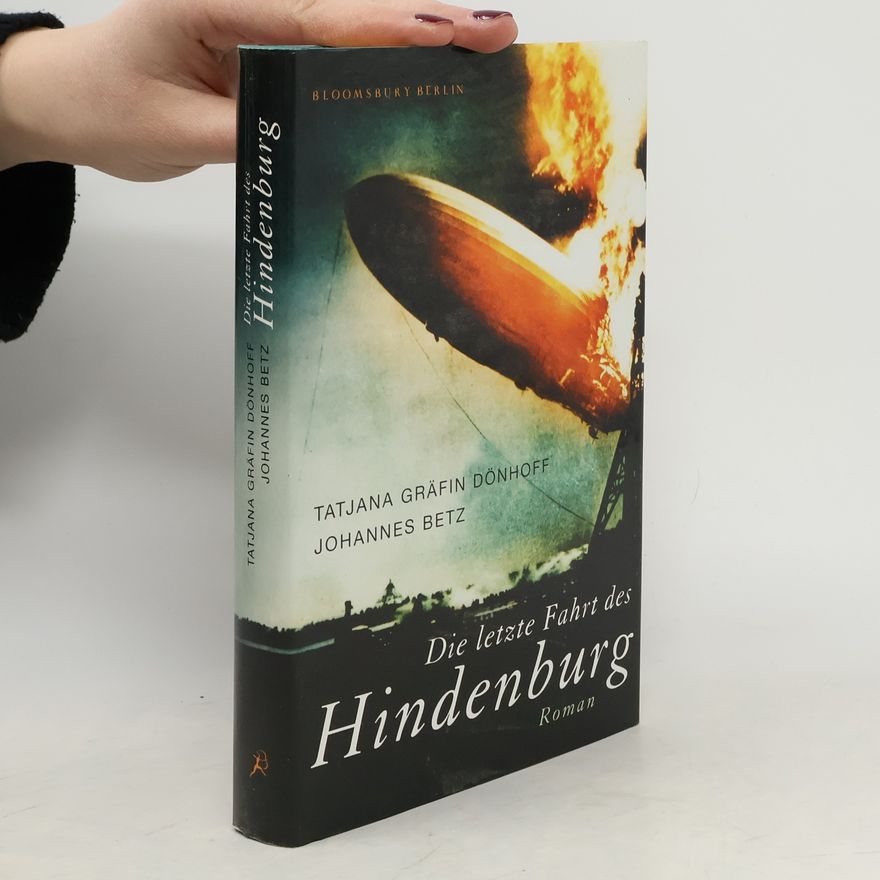 Tatjana Dönhoff Die letzte Fahrt des Hindenburg