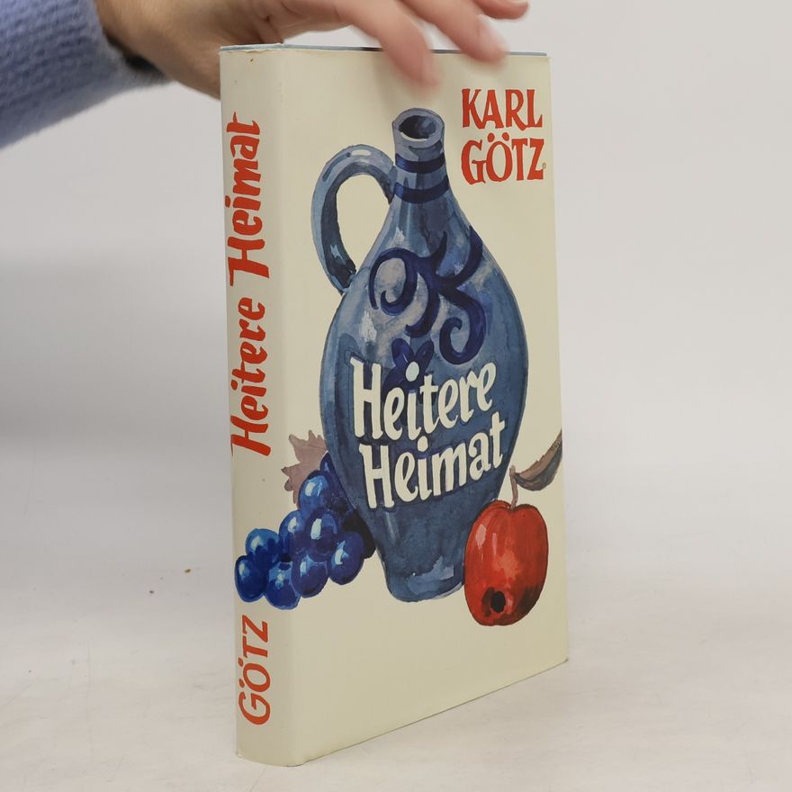Karl Götz Heitere Heimat