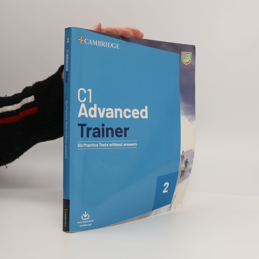 Autores varios C1 Advanced Trainer 2 Six Practice Tests without answers with Audio