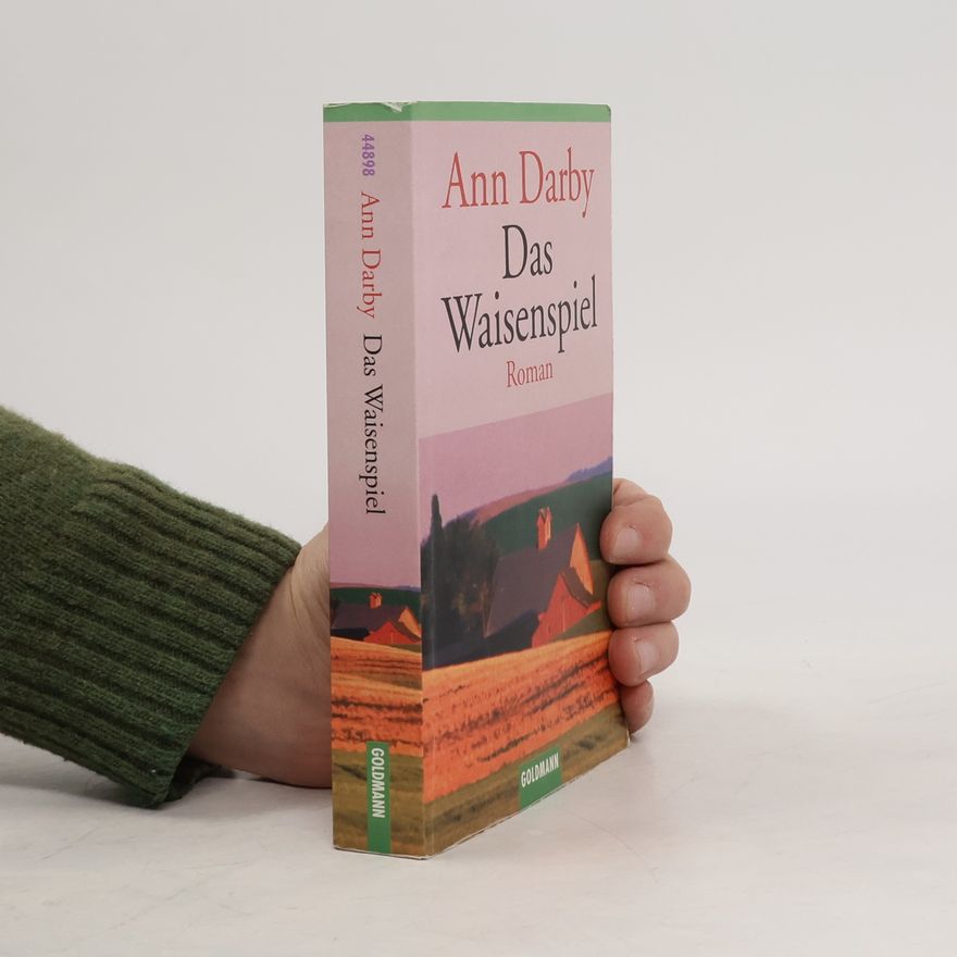 Ann Darby Das Waisenspiel