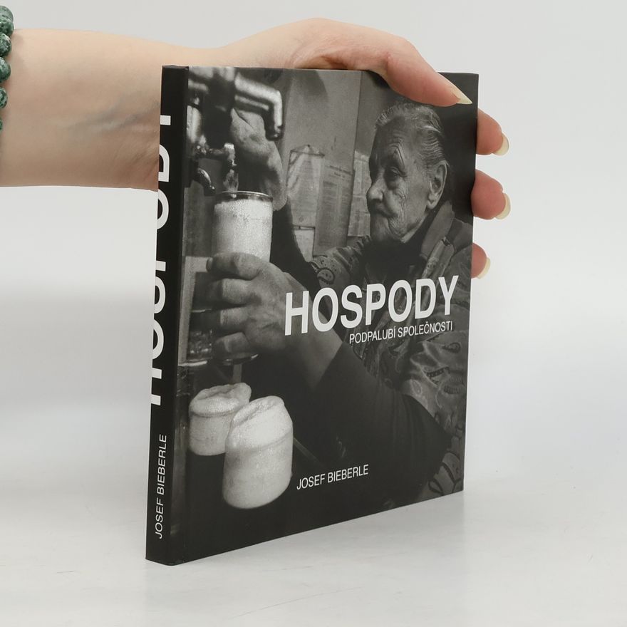 Josef Bieberle Hospody. Podpalubí společnosti