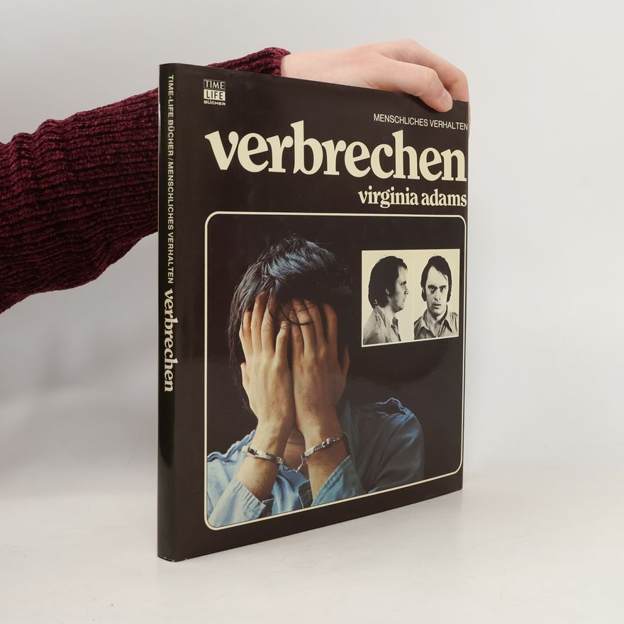 Virginia Adams Menschliches Verhalten: Verbrechen