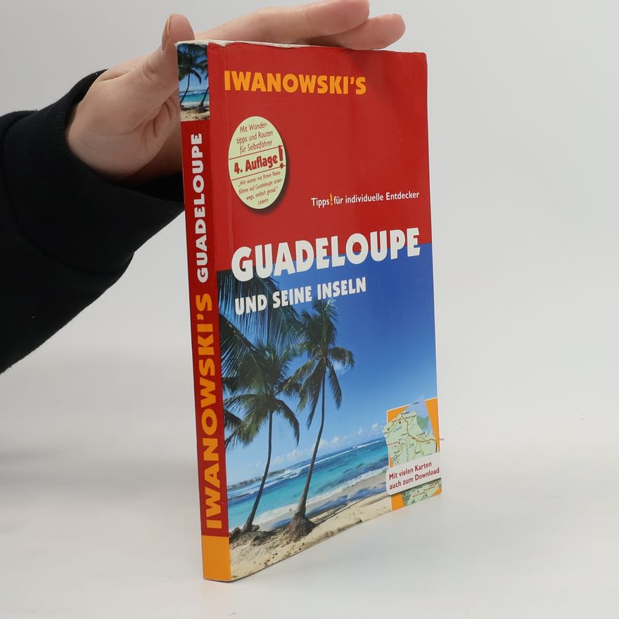 Stefan Sedlmair Guadeloupe und seine Inseln - 4. Auflage