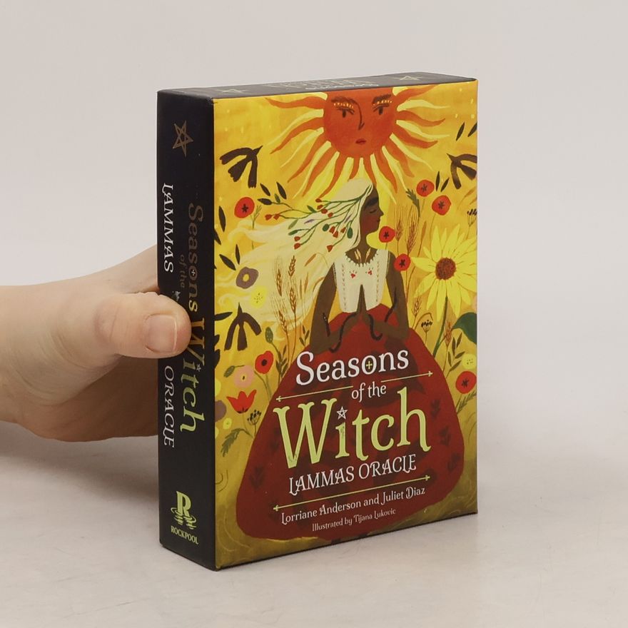 Lorriane Anderson Seasons of the Witch - Lammas Oracle