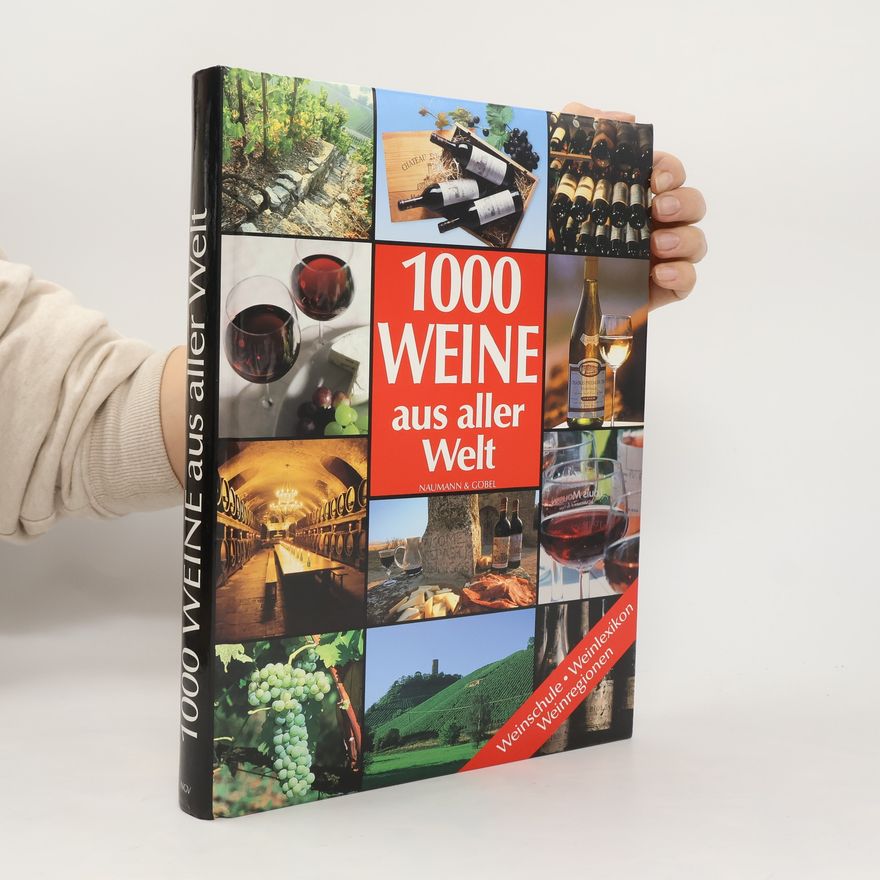 Collectif d'auteurs 1000 Weine aus aller Welt