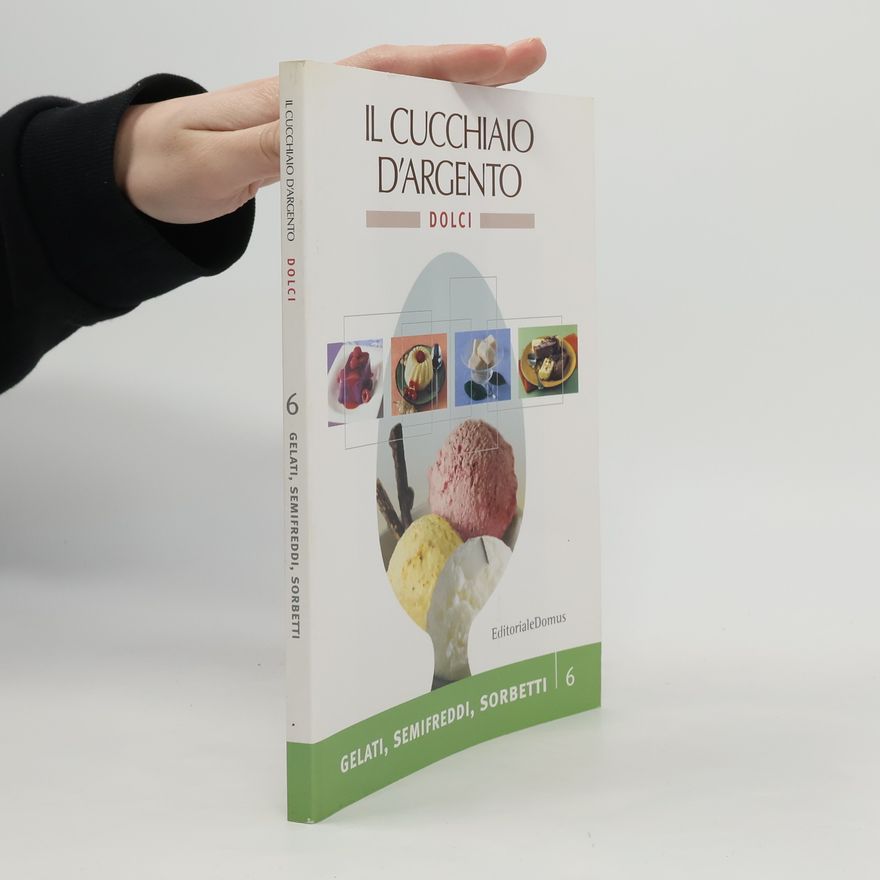 Various authors Il Cucchiaio d'Argento 6