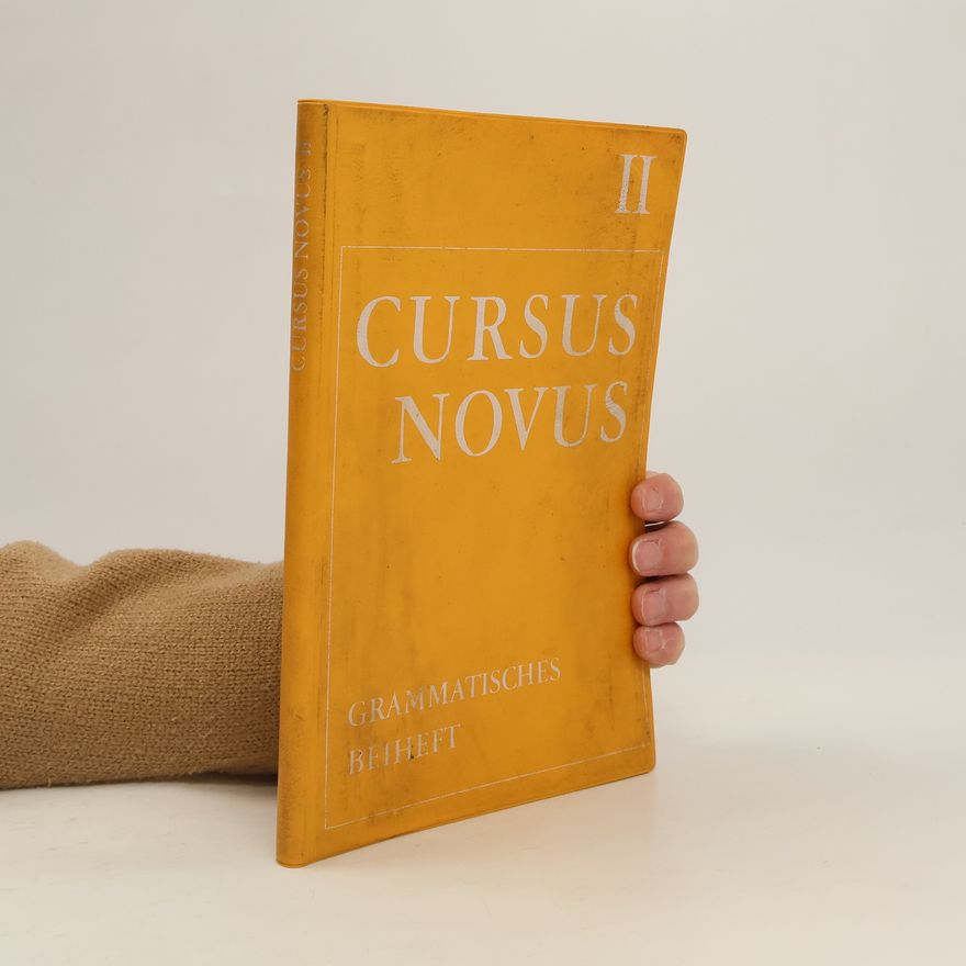 Richard C. Bauer Cursus novus: Grammatisches Beiheft II.