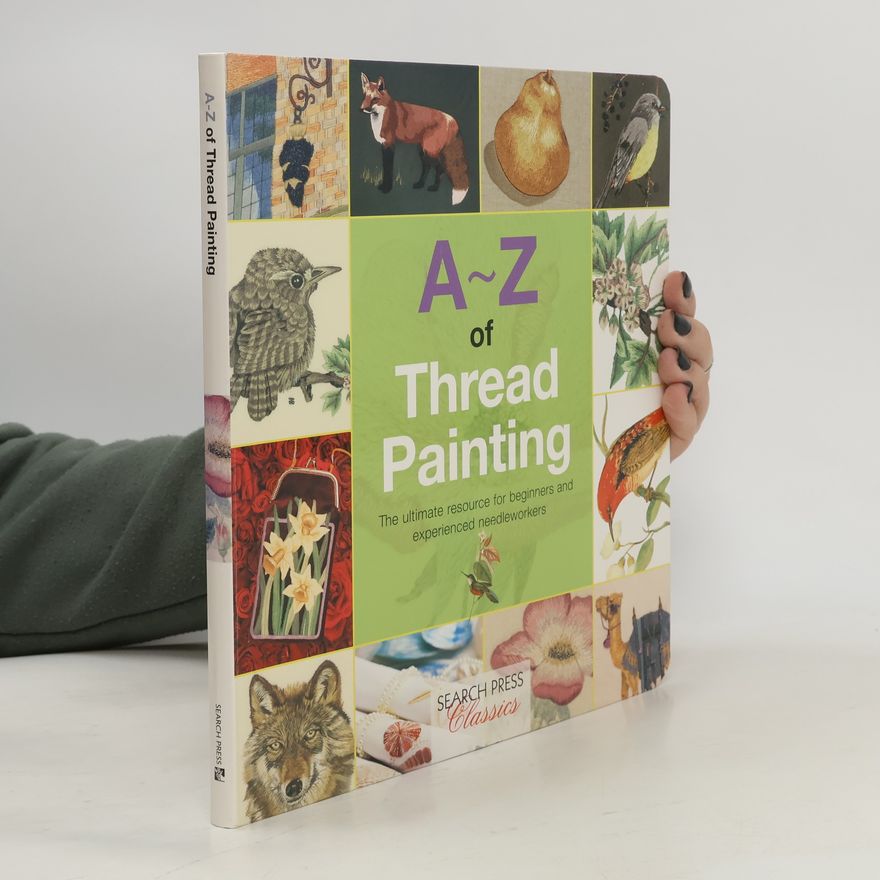 Search Press Art A-Z of Thread Painting