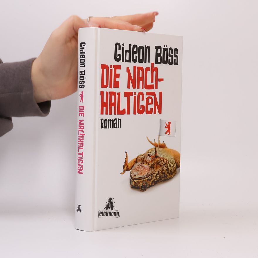 Gideon Böss Die Nachhaltigen