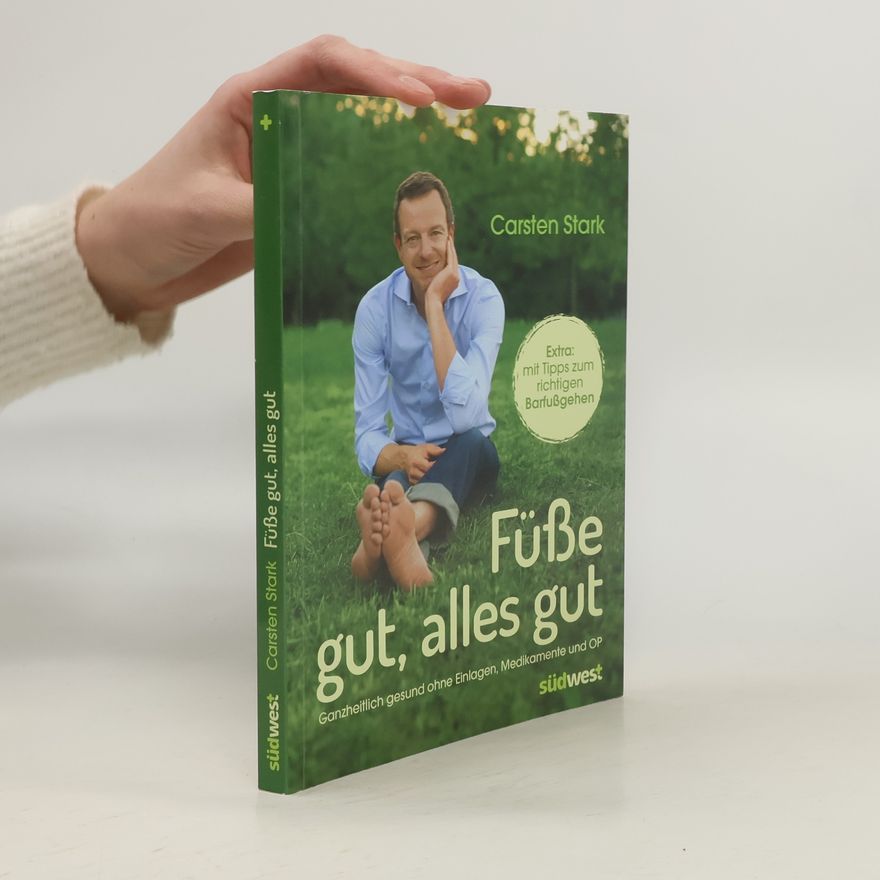 Carsten Stark Füße gut, alles gut