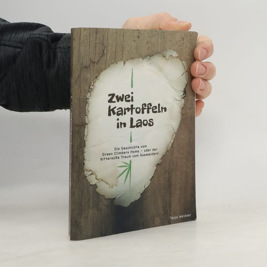 Tanja Weidner Zwei Kartoffeln in Laos