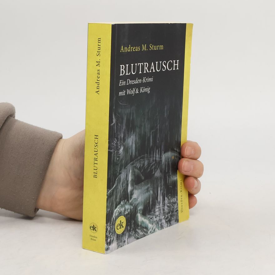 Andreas Sturm Blutrausch