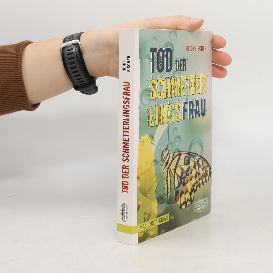 Heidi Fischer Tod der Schmetterlingsfrau