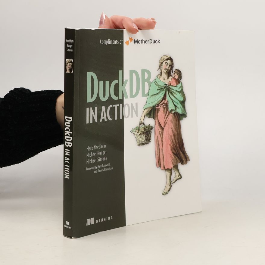 Mark Needham DuckDB in Action