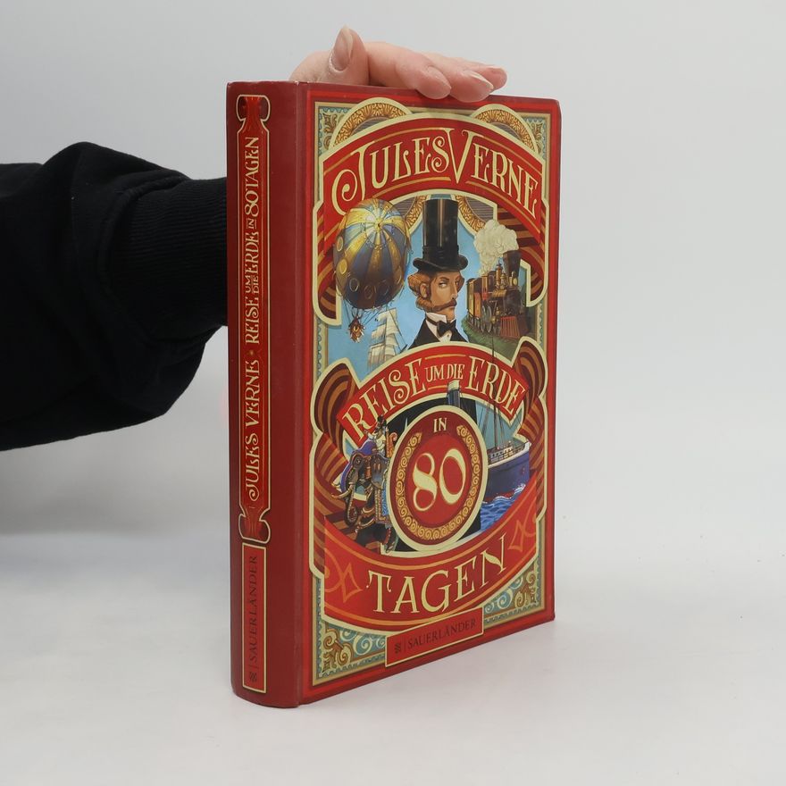 Jules Verne Reise um die Erde in 80 Tagen