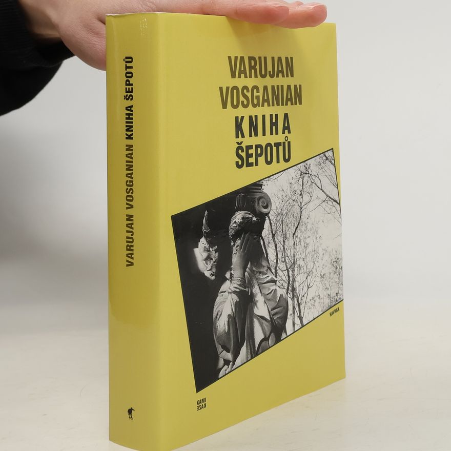 Varujan Vosganian Kniha šepotů