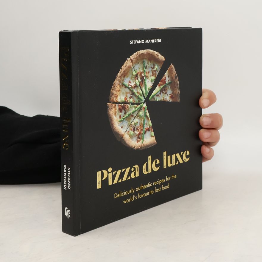 Stefano Manfredi Pizza De Luxe