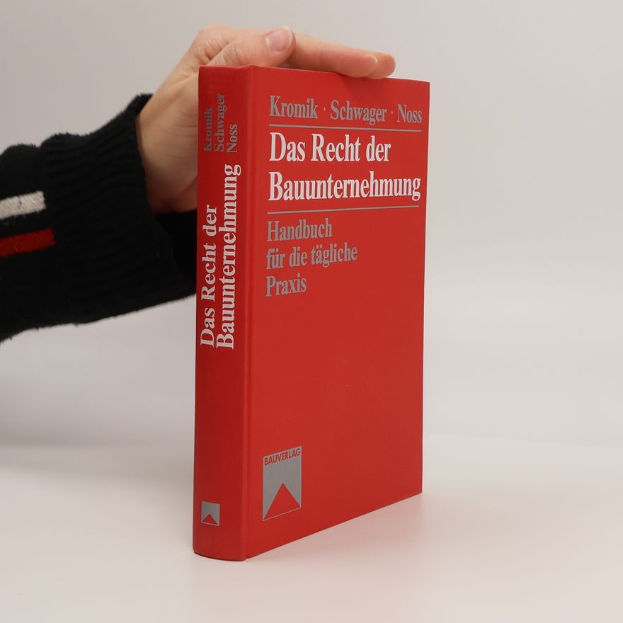 Friedhelm Noss Das Recht der Bauunternehmung