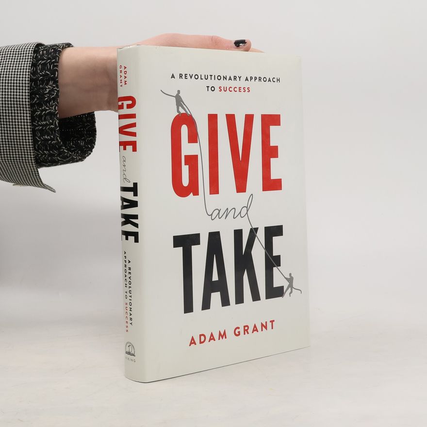 Adam Grant Give and Take
