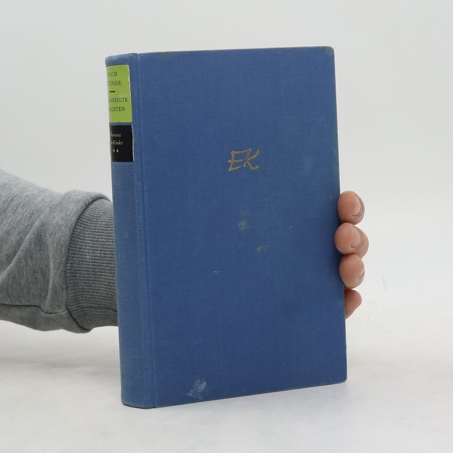 Erich Kästner Gesammelte Schriften